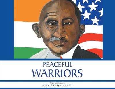 Cover for Mita Pandya-Sandil · Peaceful Warriors (Paperback Bog) (2022)