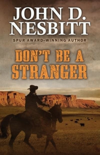 Cover for John D Nesbitt · Don't Be a Stranger (Paperback Book) (2021)