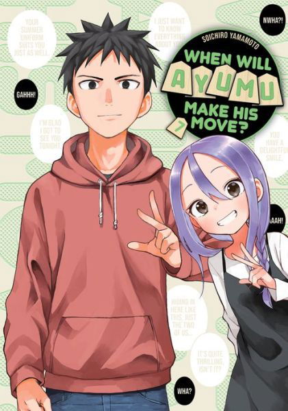 When Will Ayumu Make His Move? 7 - When Will Ayumu Make His Move? - Soichiro Yamamoto - Livros - Kodansha America, Inc - 9781646515318 - 6 de setembro de 2022