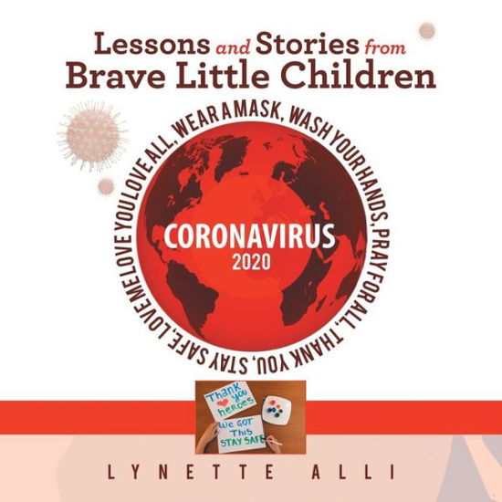 Cover for Lynette Alli · Lessons and Stories from Brave Little Children Coronavirus 2020 (Paperback Book) (2020)