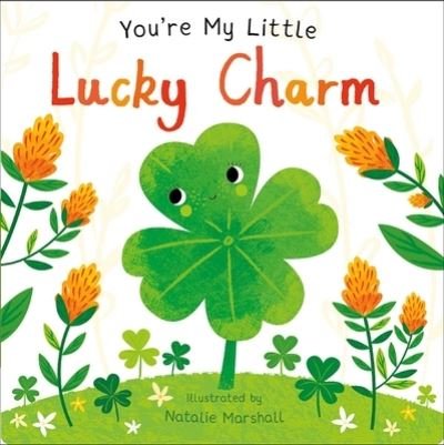 Cover for Natalie Marshall · You're My Little Lucky Charm (Buch) (2023)