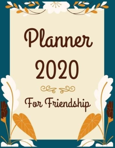 Cover for Aj Books Gallery · Planner 2020 for friendship (Pocketbok) (2019)