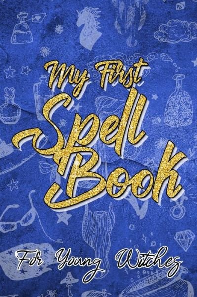 Cover for Restrepo Relo · My First Spell Book (Paperback Bog) (2019)