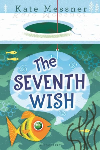 Cover for Kate Messner · Seventh Wish (Book) (2017)