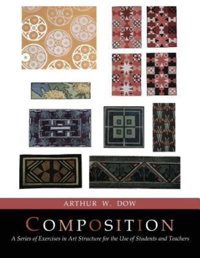 Cover for Arthur Wesley Dow · Composition (Paperback Book) (2017)