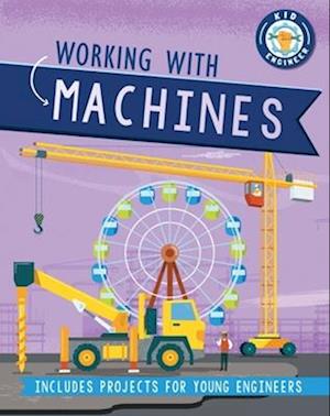 Cover for Sonya Newland · Working with Machines (Book) (2022)