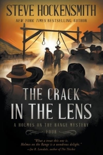 Cover for Steve Hockensmith · Crack in the Lens (Book) (2023)