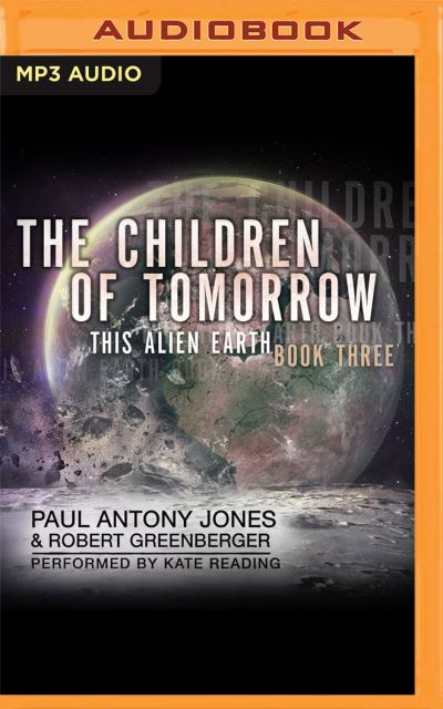 Cover for Paul Antony Jones · The Children of Tomorrow (CD) (2021)