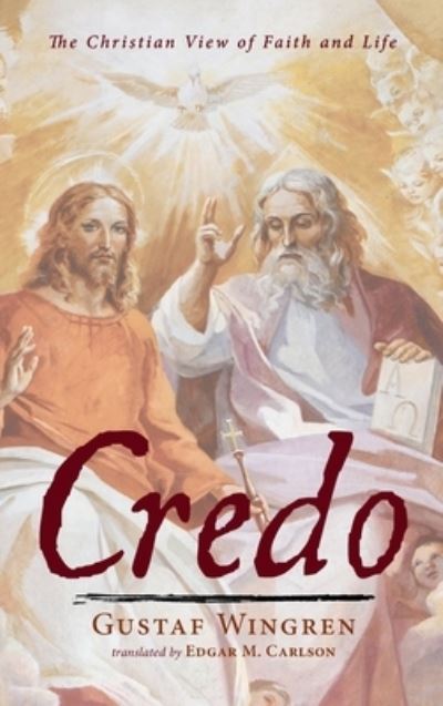 Cover for Gustaf Wingren · Credo (Hardcover Book) (2020)