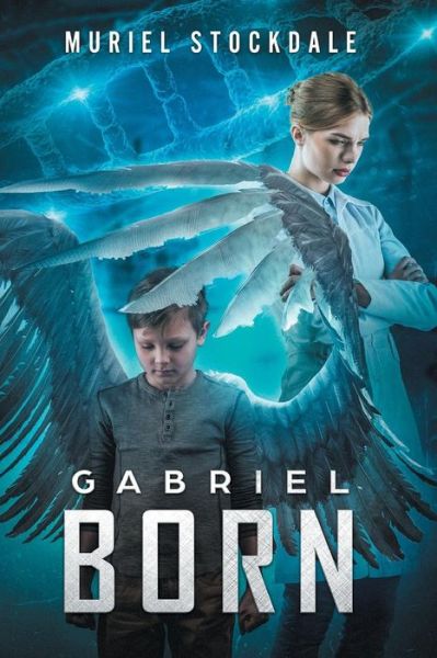 Cover for Muriel Stockdale · Gabriel Born (Paperback Book) (2016)