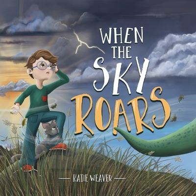 Cover for Katie Weaver · When The Sky Roars (Paperback Book) (2021)