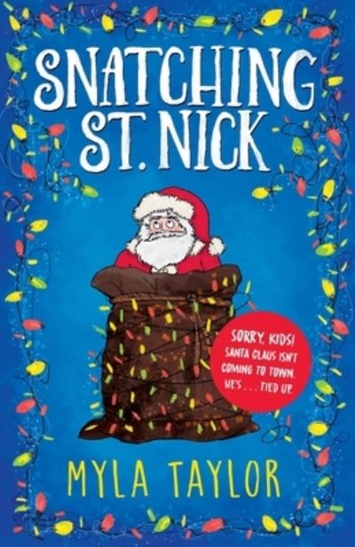 Cover for Myla Taylor · Snatching St. Nick (Paperback Book) (2021)