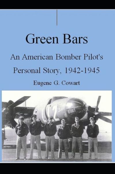 Cover for Eugene G Cowart · Green Bars (Paperback Book) (2021)
