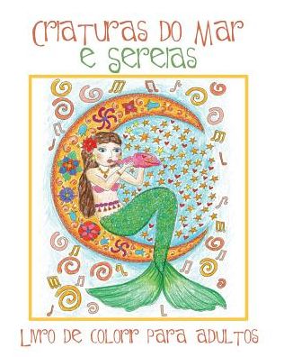 Cover for ACB l Adult Coloring Books · Criaturas do Mar e Sereias (Paperback Book) (2017)