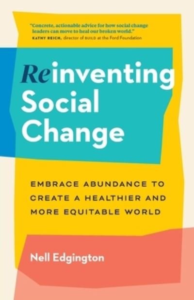 Cover for Nell Edgington · Reinventing Social Change (Paperback Book) (2021)