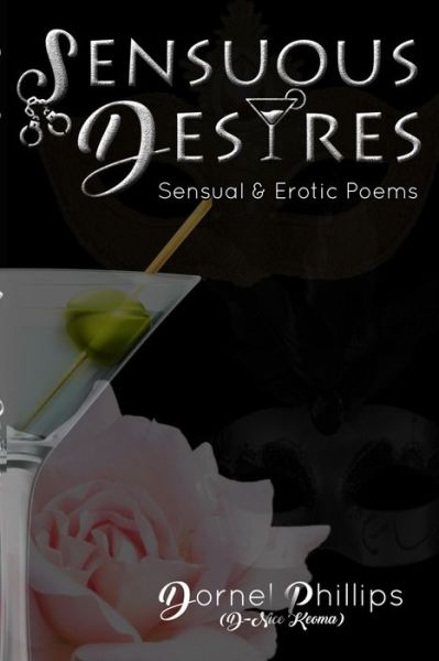 Cover for Dornel Phillips · Sensuous Desires (Paperback Book) (2020)