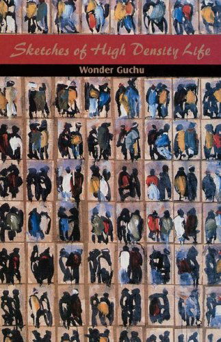 Cover for Wonder Guchu · Sketches of High Density Life (Taschenbuch) (2005)