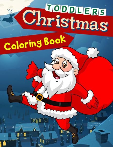 Cover for K Imagine Education · Christmas Coloring Book Toddlers (Paperback Book) (2018)