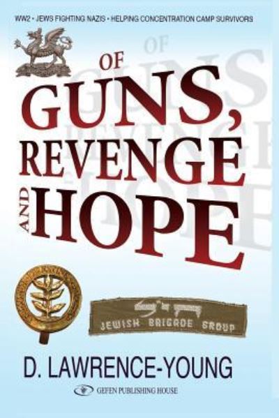 Cover for David Lawrence-Young · Of Guns, Revenge and Hope (Paperback Book) (2018)