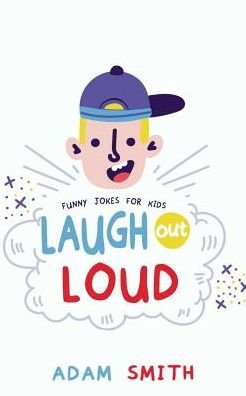 Cover for Adam Smith · Laugh Out Loud (Paperback Bog) (2019)