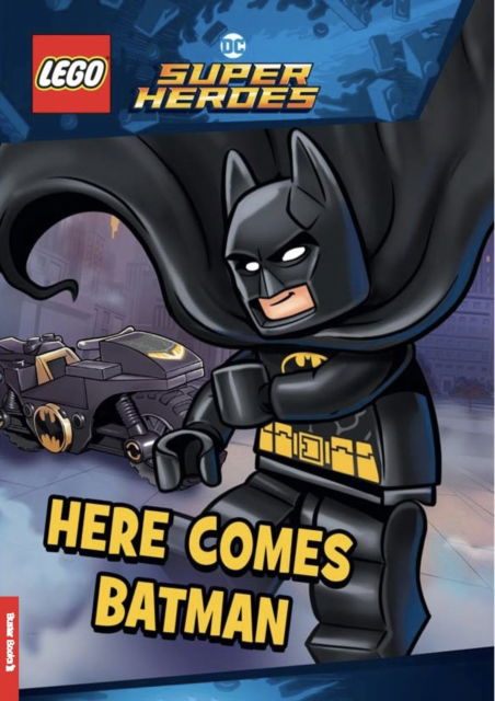 Cover for Lego® · LEGO® DC Super Heroes™: Here Comes Batman (with Batman™ minifigure) - LEGO® Minifigure Activity (Hardcover Book) (2024)