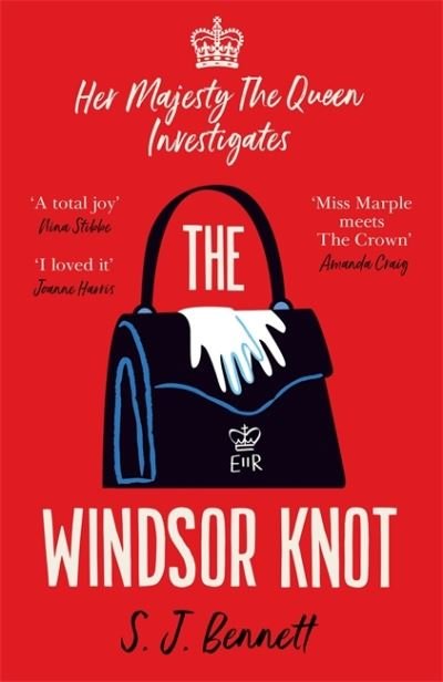 Cover for S.J. Bennett · The Windsor Knot: The Queen investigates a murder in this delightfully clever mystery for fans of The Thursday Murder Club (Pocketbok) (2021)