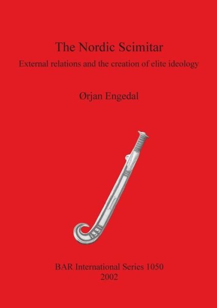 Cover for Orjan Engedal · The Nordic Scimitar (Paperback Book) (2002)