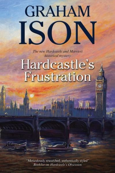 Cover for Graham Ison · Hardcastle's Frustration - a Hardcastle and Marriott Historical Mystery (Paperback Book) (2013)