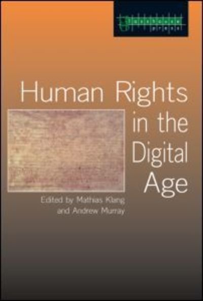 Cover for Klang Mathias · Human Rights in the Digital Age (Pocketbok) (2004)