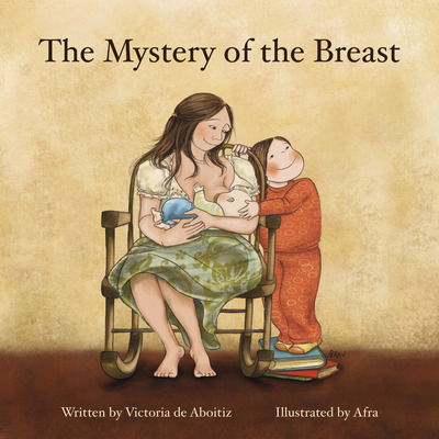 Cover for Victoria de Aboitiz · The Mystery of the Breast (Pocketbok) (2011)