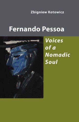 Cover for Zbigniew Kotowicz · Fernando Pessoa: Voices of a Nomadic Soul (Paperback Book) [2 Rev edition] (2008)