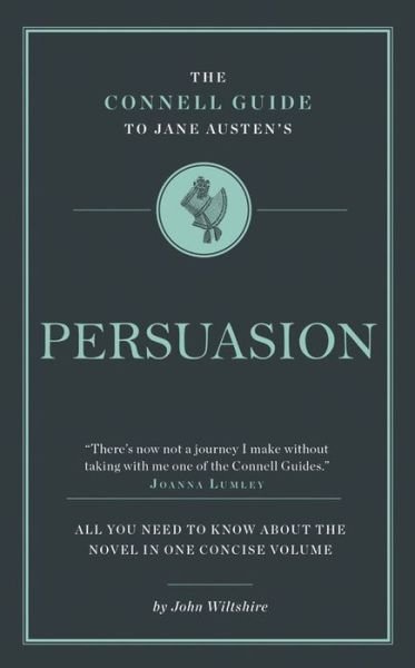 Cover for John Wiltshire · Jane Austen's Persuasion - The Connell Guide To ... (Taschenbuch) (2020)