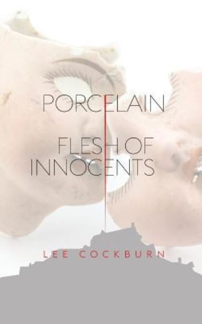 Cover for Lee Cockburn · Porcelain (Paperback Book) (2017)