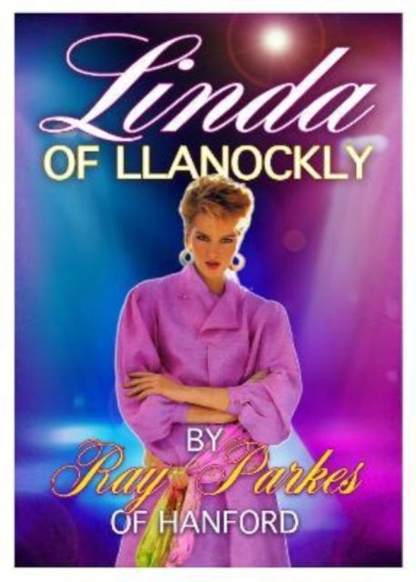 Cover for Ray Parkes · Linda of Llanockly (Paperback Book) (2022)