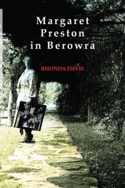 Cover for Rhonda Davis · Margaret Preston in Berowra (Paperback Book) (2021)