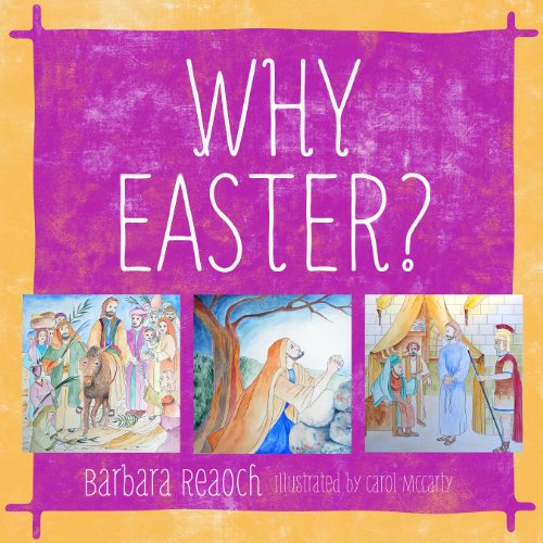 Cover for Barbara Reaoch · Why Easter? (Paperback Book) (2012)