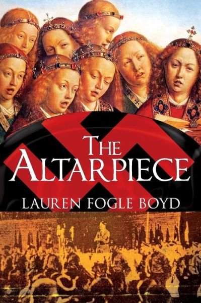 Lauren Fogle Boyd · The Altarpiece (Pocketbok) (2013)