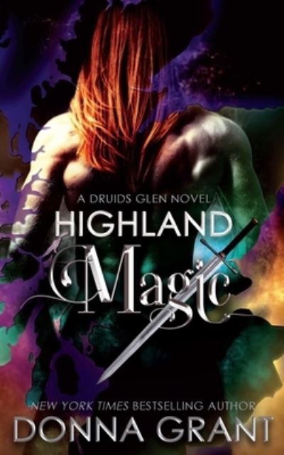 Cover for Donna Grant · Highland Magic (Paperback Book) (2017)