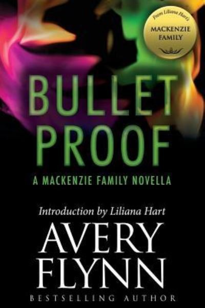 Cover for Avery Flynn · Bullet Proof (Taschenbuch) (2016)