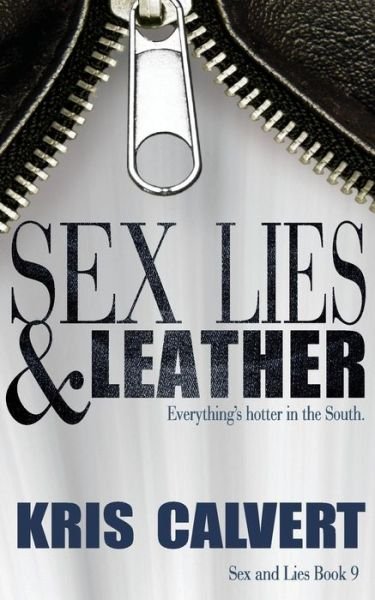 Cover for Kris Calvert · Sex, Lies &amp; Leather (Paperback Bog) (2019)