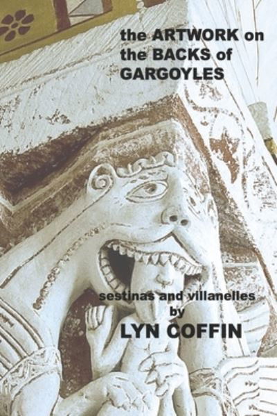 Cover for Lyn Coffin · Artwork on the Backs of Gargoyles (Pocketbok) (2021)