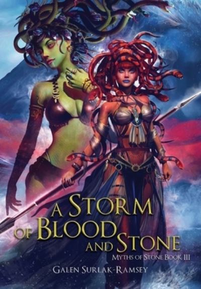 Cover for Galen Surlak-Ramsey · A Storm of Blood and Stone (Hardcover Book) (2020)