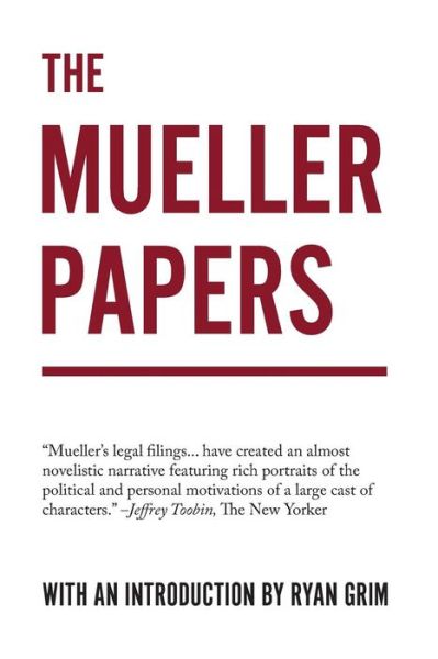 Cover for Ryan Grim · The Mueller Papers (Paperback Book) (2019)