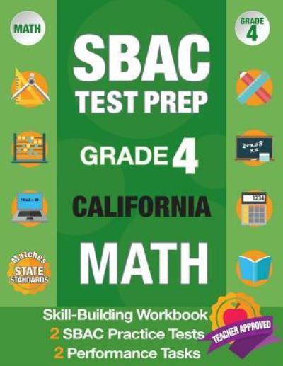 Cover for Smarter Balanced Test Prep Team · Sbac Test Prep Grade 4 California Math (Paperback Book) (2018)