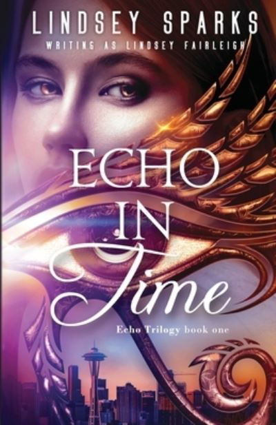 Cover for Lindsey Sparks · Echo in Time (Book) (2023)