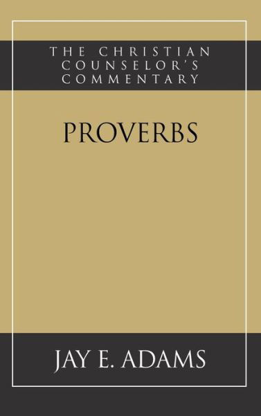 Cover for Jay E Adams · Proverbs (Inbunden Bok) (2020)