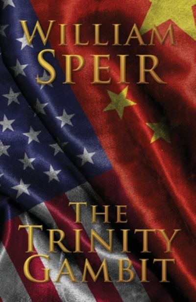 Cover for William Speir · The Trinity Gambit (Paperback Book) (2020)