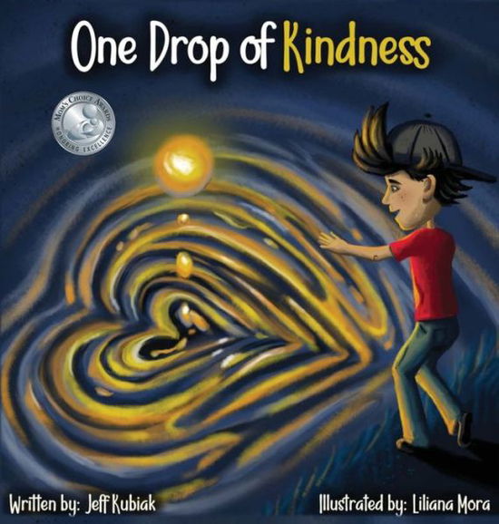 Cover for Jeff Kubiak · One Drop of Kindness (Hardcover Book) (2019)