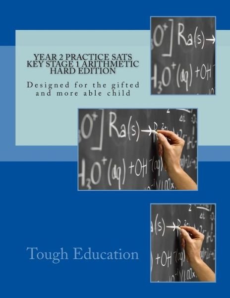 Cover for Tough Education · Year 2 Practice SATs Key Stage 1 Arithmetic Hard Edition (Paperback Book) (2018)