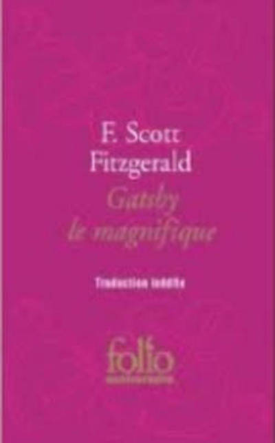 Cover for F Scott Fitzgerald · Gatsby le magnifique (Paperback Book) (2012)